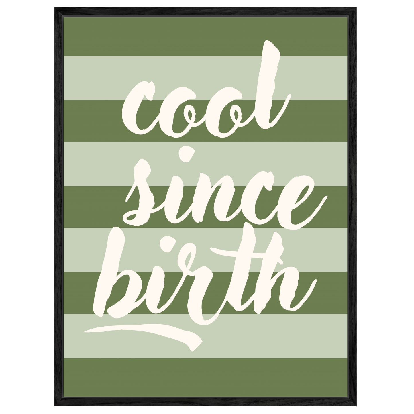 Cool since birth Leinwandbild