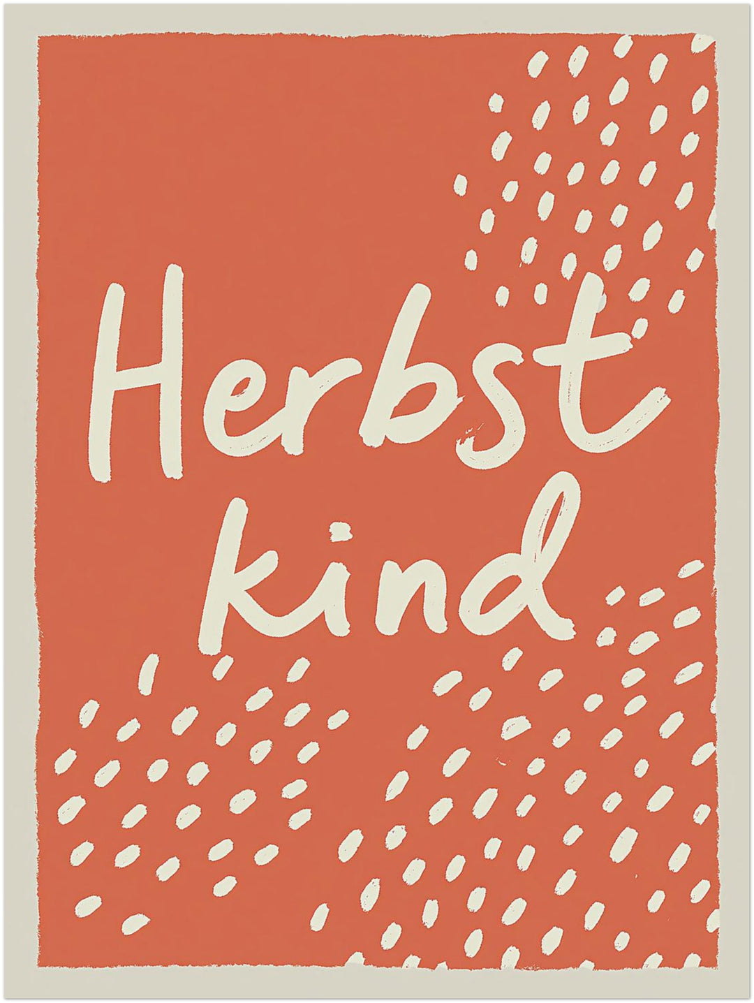 herbstkind-schriftzug Poster – Ohne Rahmen – Produktfoto