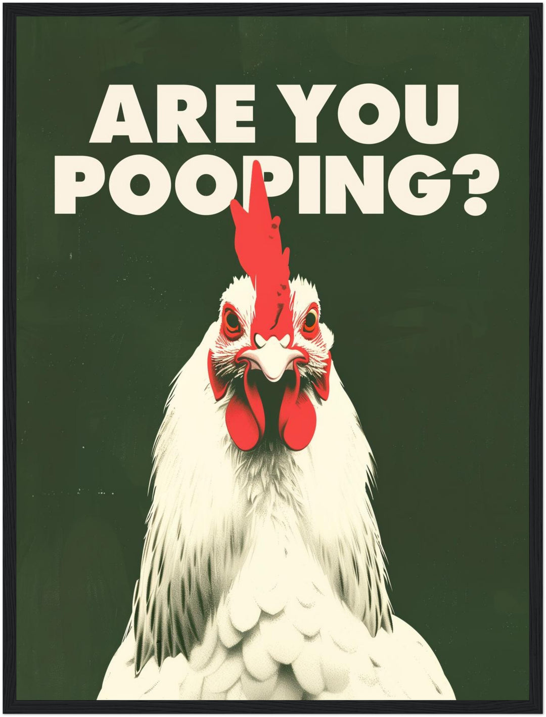 Huhn mit Schriftzug Are You Pooping Poster abstrakt – mattes Kunstdruck-Papier – Ansicht 6