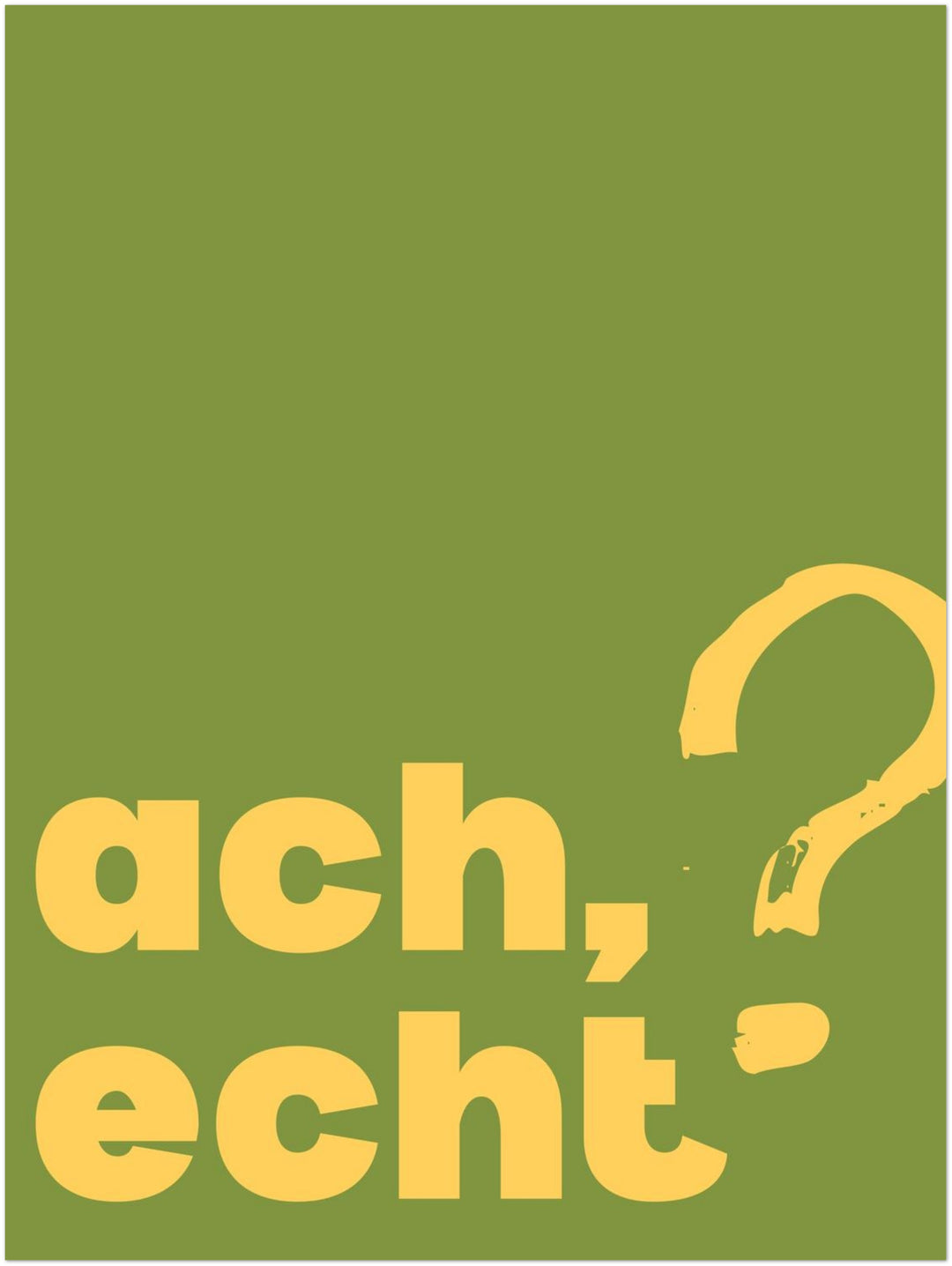 Ach echt Dopamin – Wandkunst