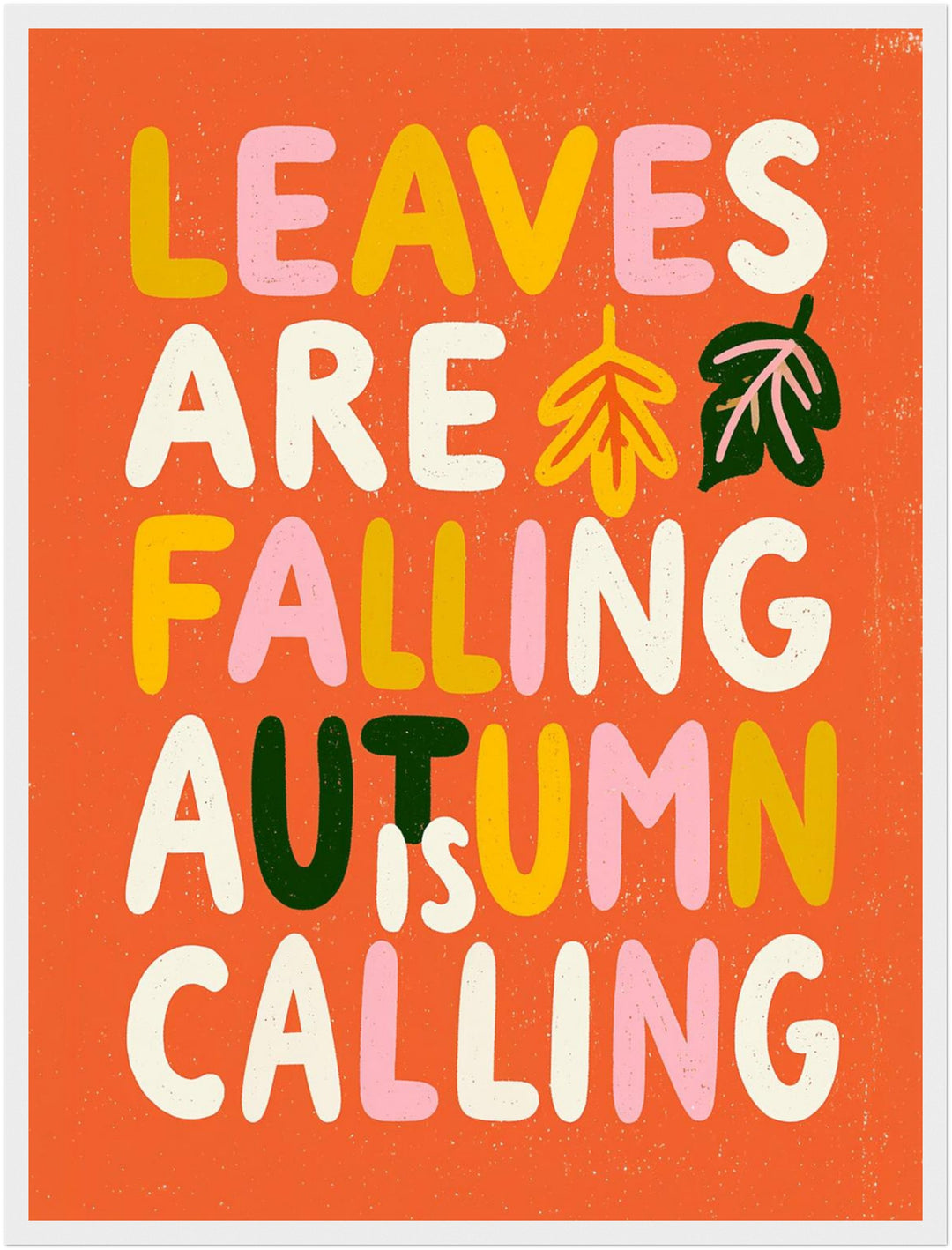 Autumn is Calling Schriftzug Poster Dopamin – mattes Kunstdruck-Papier – Ansicht 6