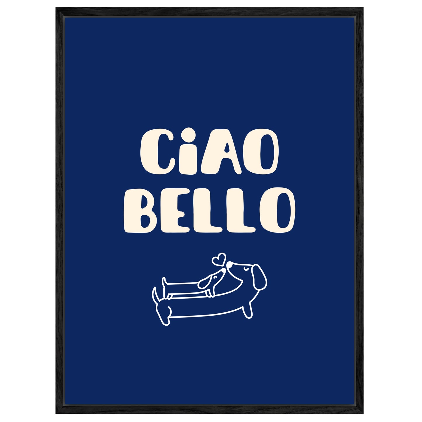 Ciao Bello Dackel Leinwandbild