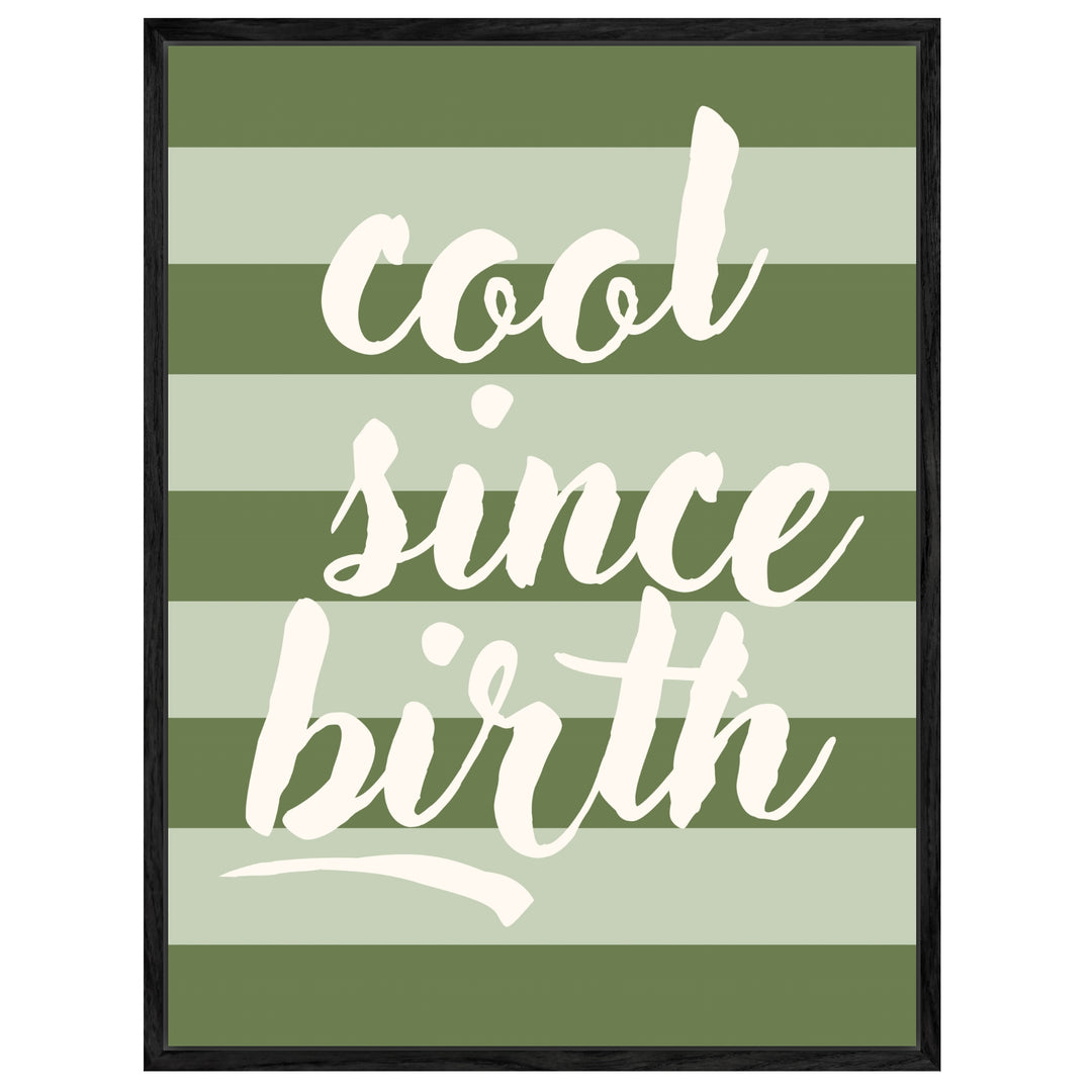 Cool since birth Leinwandbild abstrakt – Leinwand auf Holzrahmen – Ansicht 4