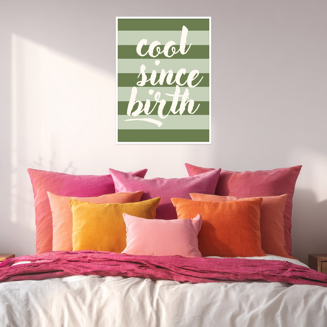 Cool since birth Poster abstrakt – mattes Kunstdruck-Papier – Ansicht 4