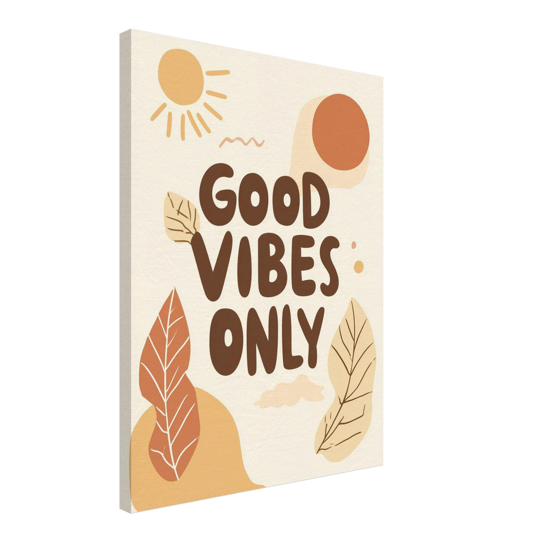 Good Vibes Only Leinwandbild Dopamin – Leinwand auf Holzrahmen – Ansicht 2