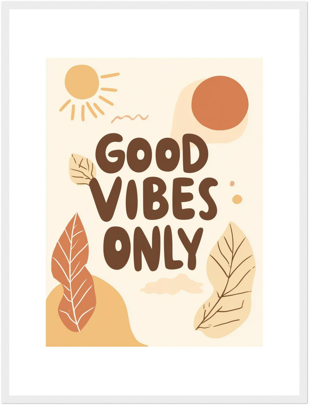 Good Vibes Only Poster Dopamin – mattes Kunstdruck-Papier – Ansicht 6