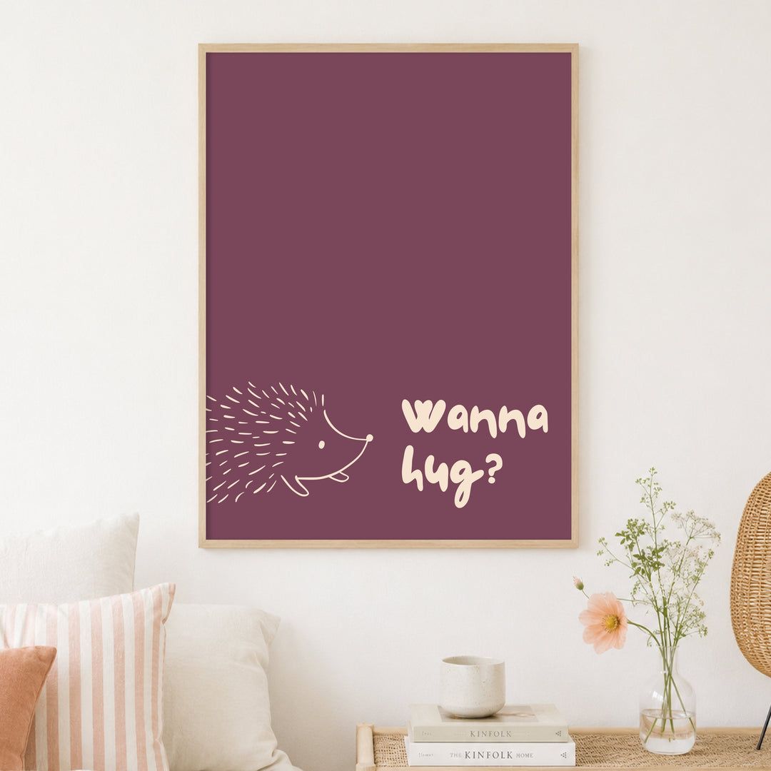 Igel Wanna Hug Poster – Holz natur Rahmen – Produktfoto