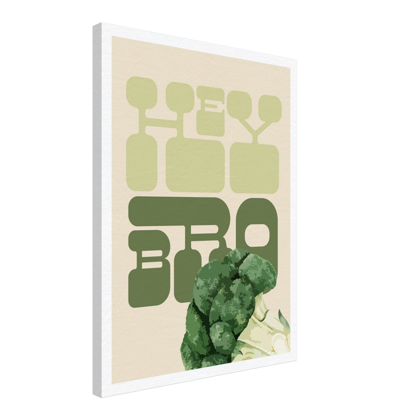 Hey Bro Brokkoli Leinwandbild