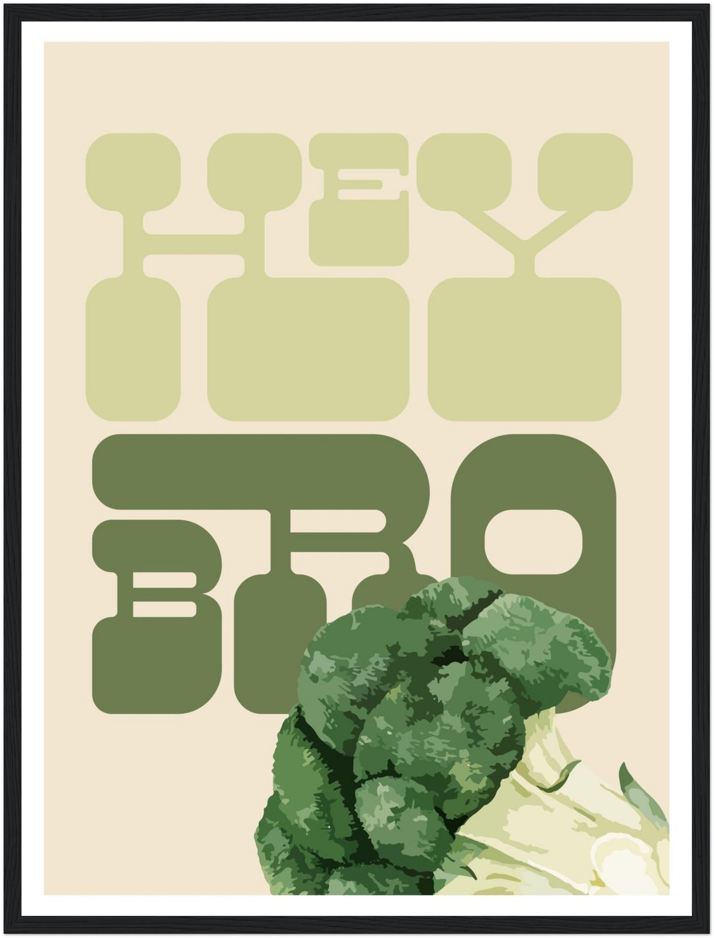 Hey Bro Brokkoli Poster