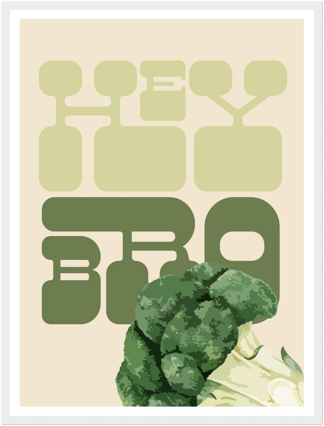 Hey Bro Brokkoli Poster Dopamin – mattes Kunstdruck-Papier – Ansicht 6