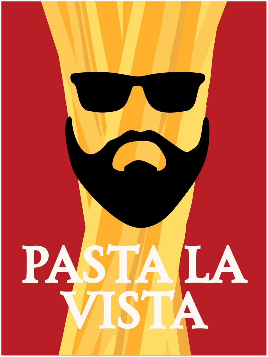 Pasta la Vista Dopamin – Wandkunst