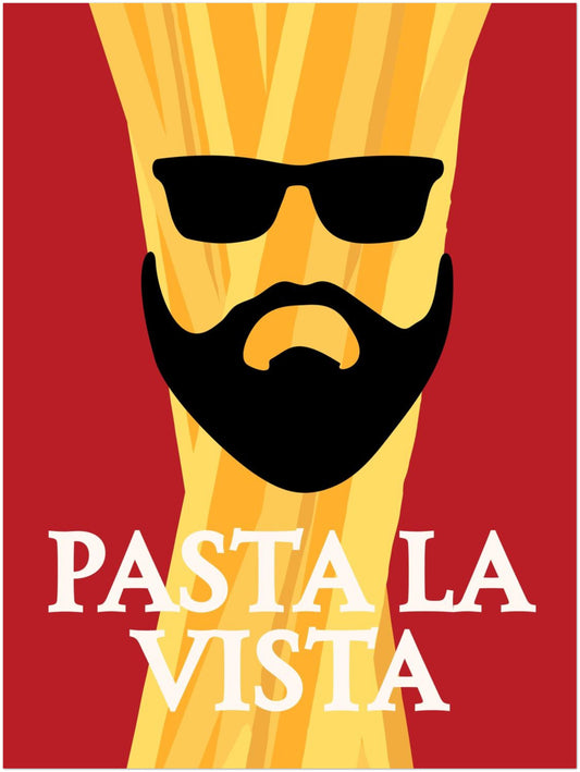 Pasta La Vista Poster