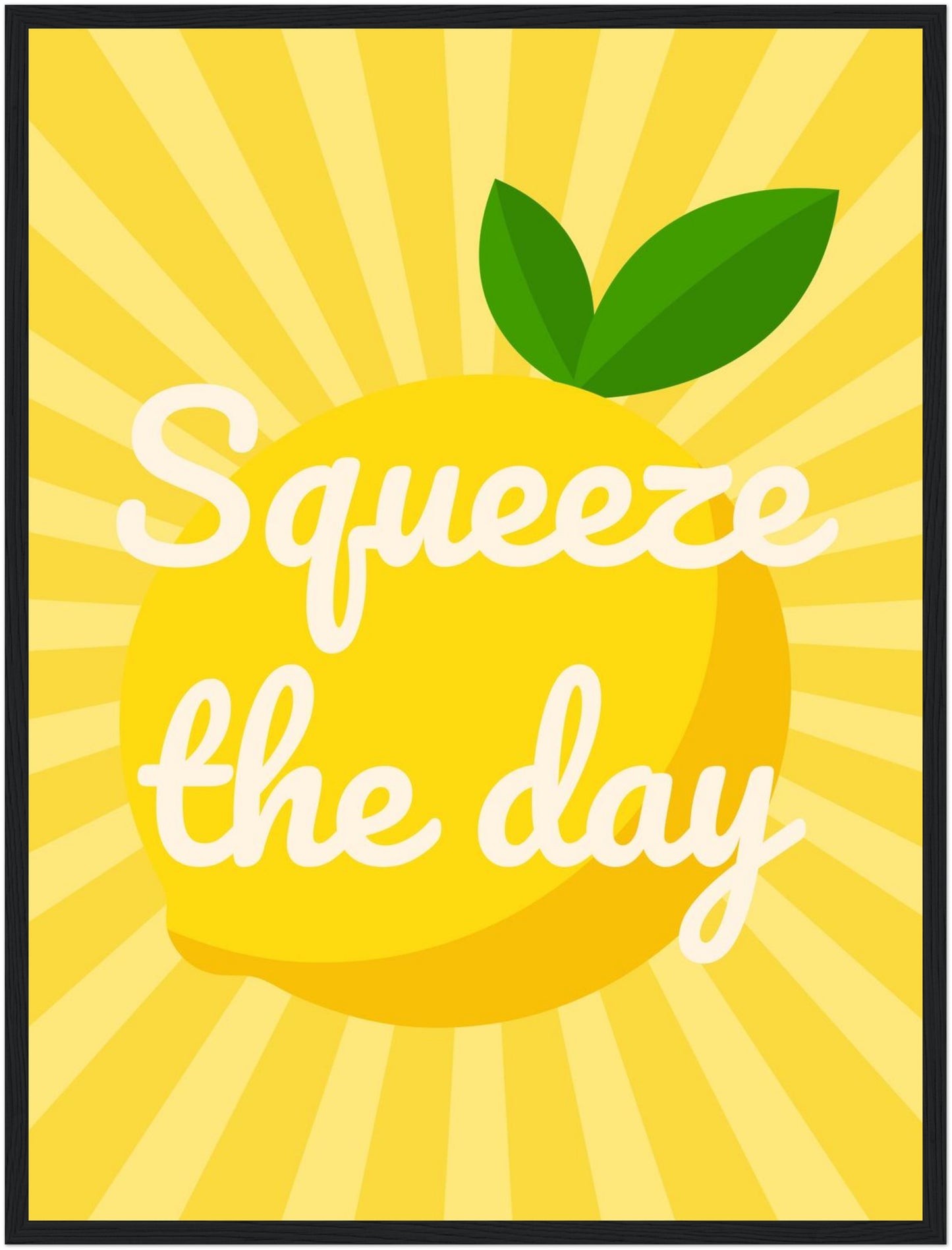 Squeeze the Day Zitrone Poster
