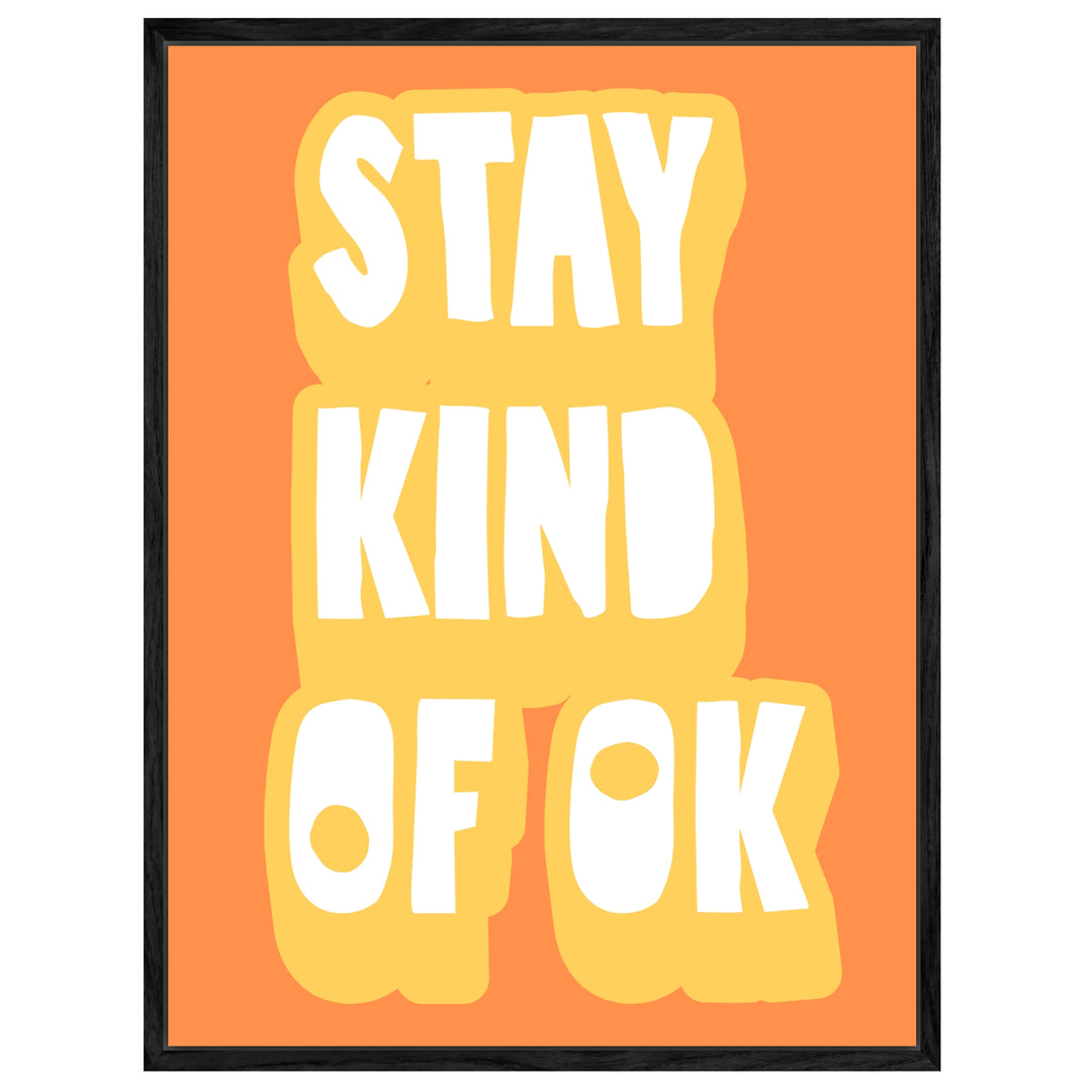 Stay kind of OK orange Leinwandbild Dopamin – Leinwand auf Holzrahmen – Ansicht 4