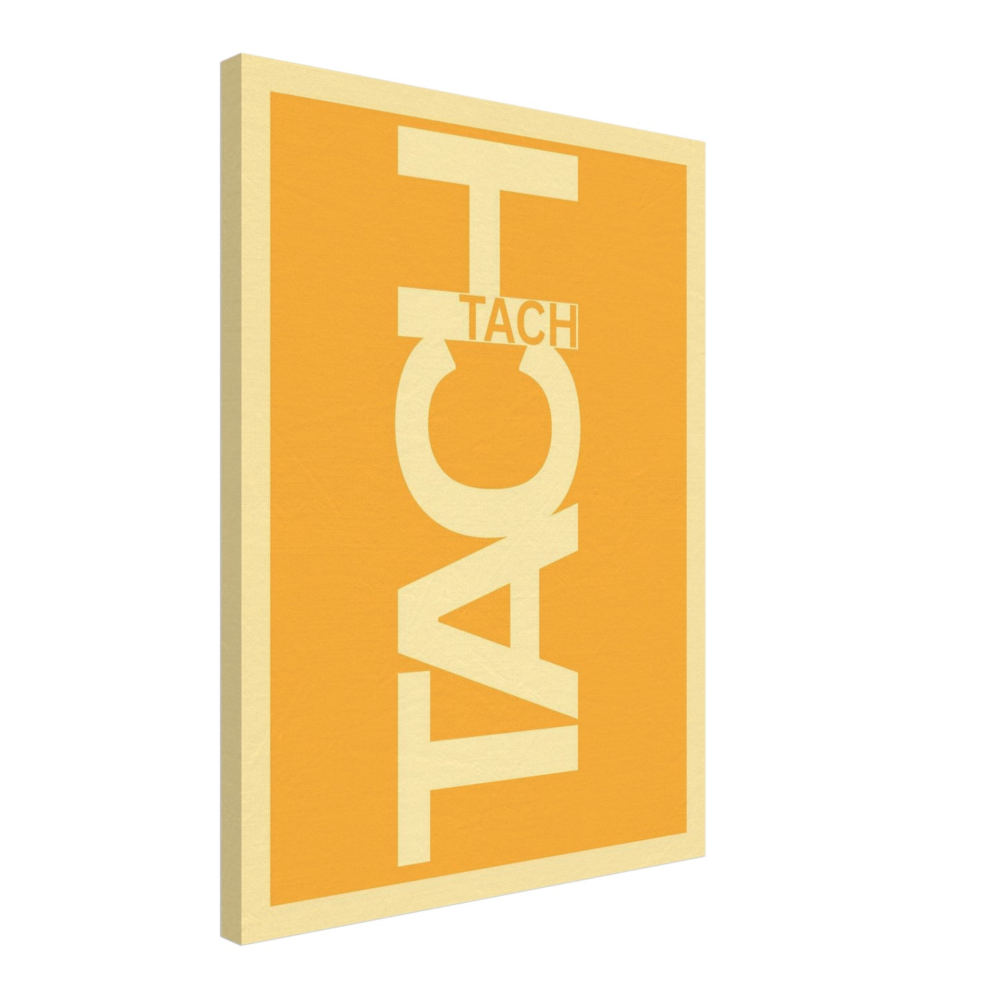 Tach Typografie Leinwandbild