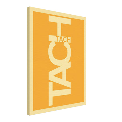 Tach Typografie Leinwandbild