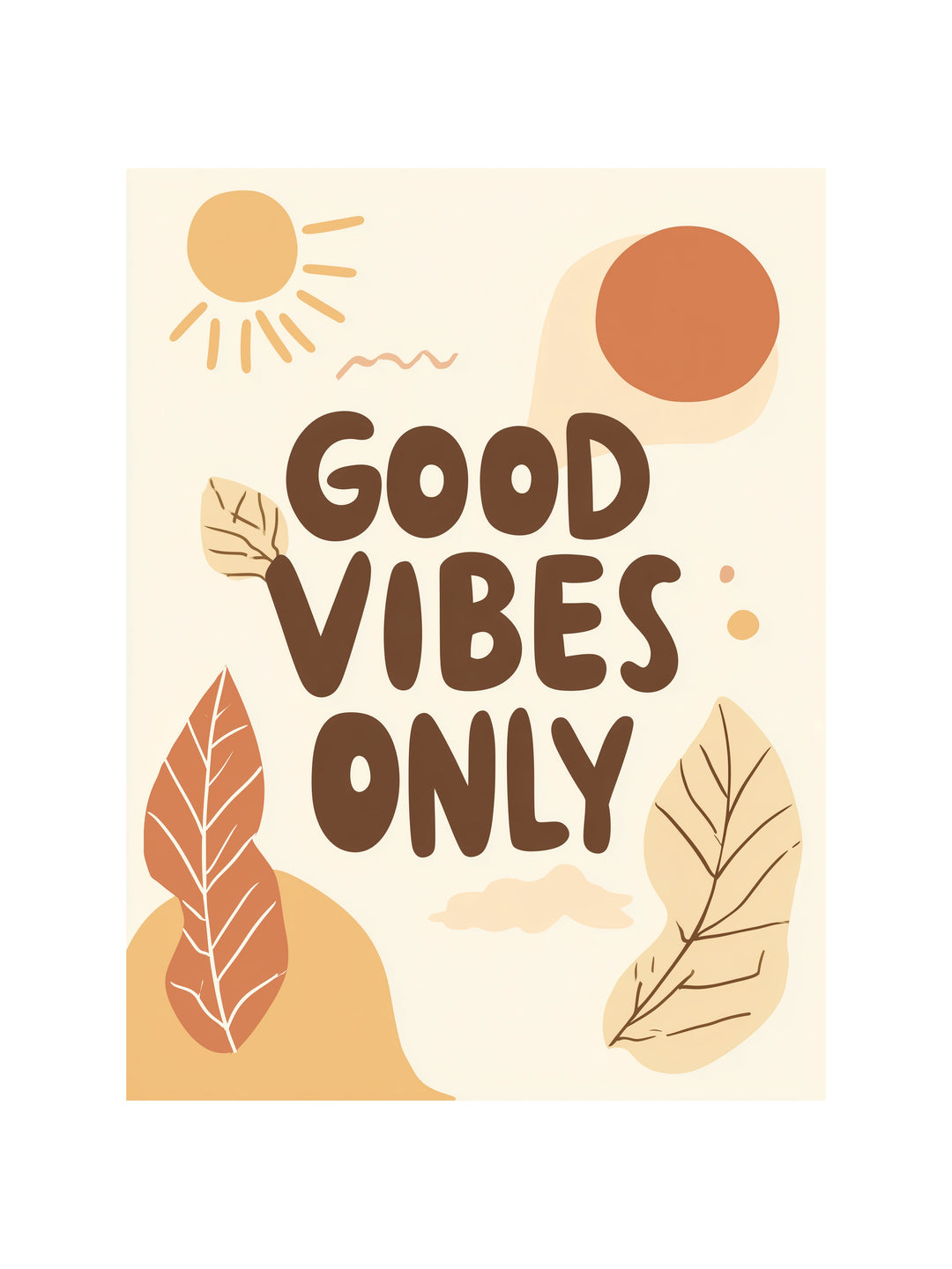 Good Vibes Only Dopamin – Wandkunst