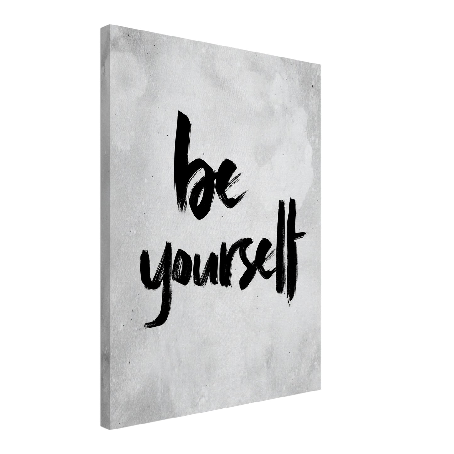 Be Yourself Leinwandbild