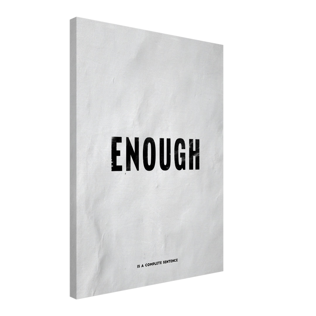 Enough Typografie Leinwandbild abstrakt – Leinwand auf Holzrahmen – Ansicht 2