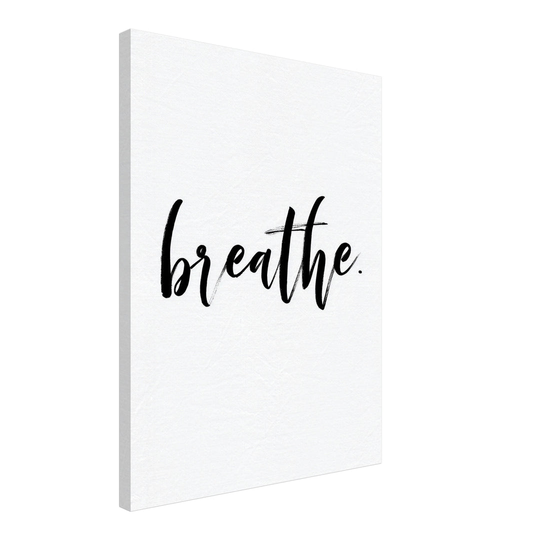 Typografie breathe Leinwandbild abstrakt – Leinwand auf Holzrahmen – Ansicht 2