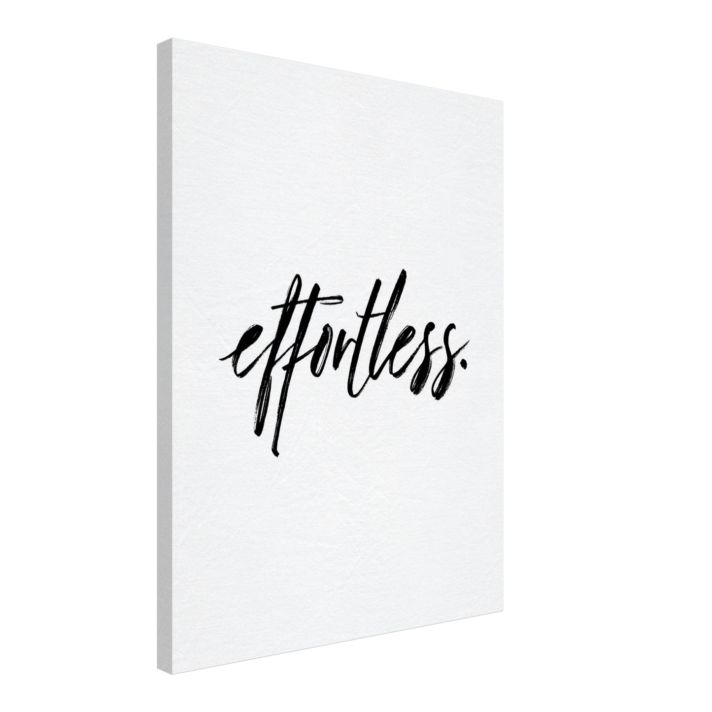 Typografie effortless Leinwandbild