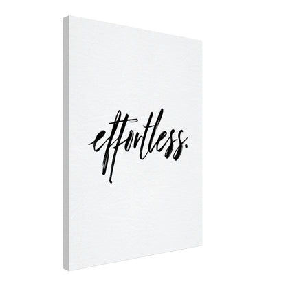 Typografie effortless Leinwandbild