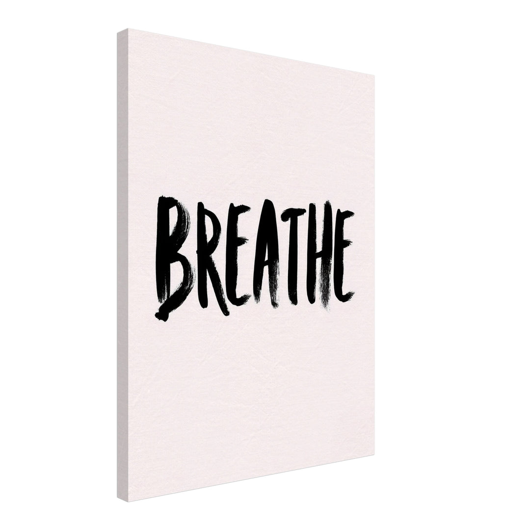 Breathe Poster Leinwandbild – Schräge Ansicht – Produktfoto