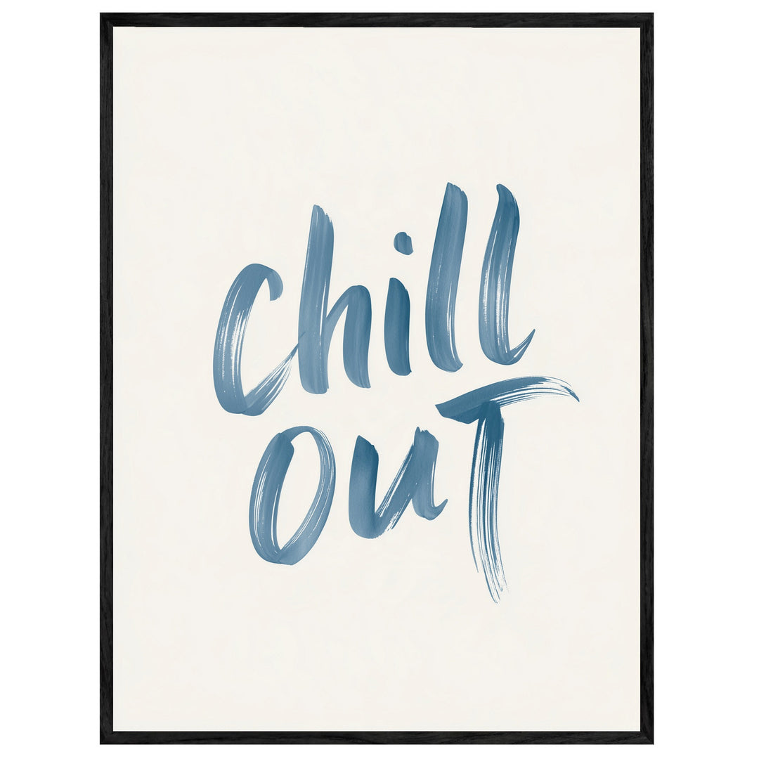 Chill Out Handlettering Leinwandbild – Leinwandbild