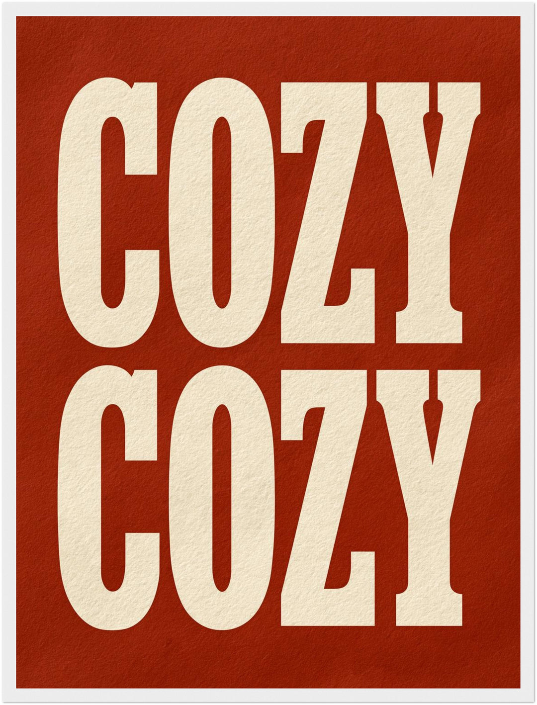 Cozy Schriftzug rot Poster – Weißer Rahmen – Produktfoto
