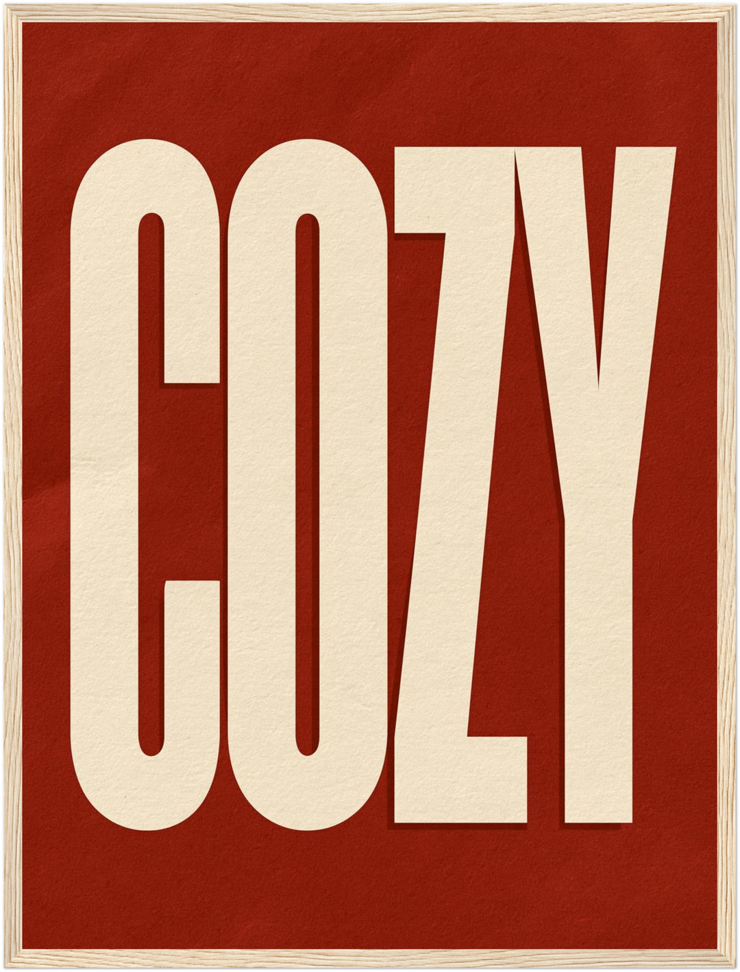 Cozy Schriftzug in rot Poster – Holz natur Rahmen – Produktfoto