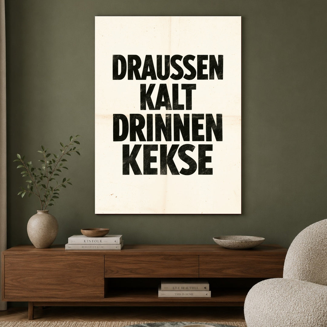 Draußen kalt Drinnen Kekse Leinwandbild – Ohne Rahmen – Produktfoto