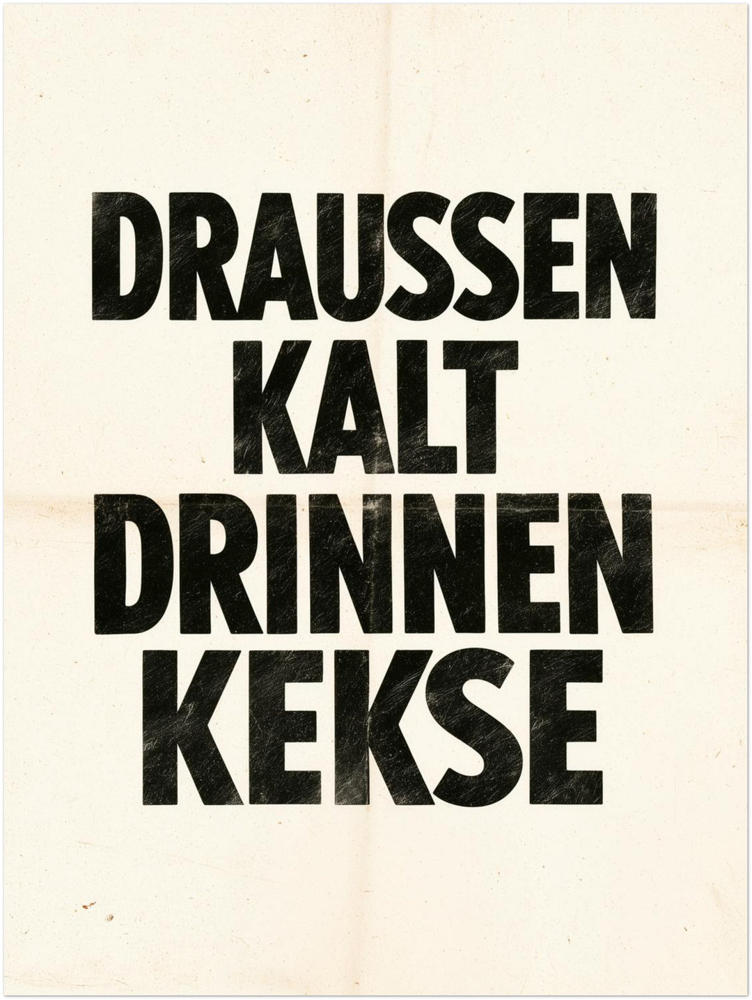 Draußen kalt Drinnen Kekse Leinwandbild – Ohne Rahmen – Produktfoto