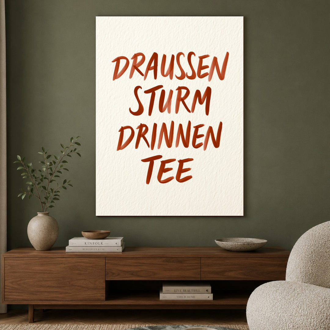 Draußen Sturm, drinnen Tee Leinwandbild – Ohne Rahmen – Produktfoto