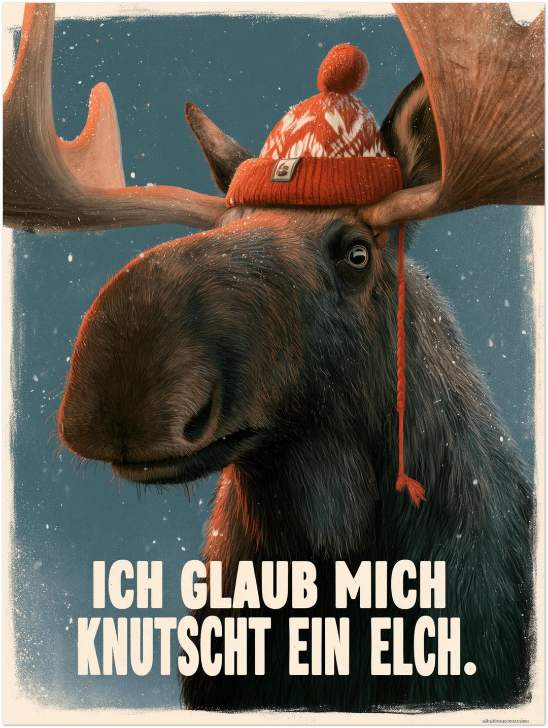 Elch mit Wollmütze Poster – Ohne Rahmen – Produktfoto