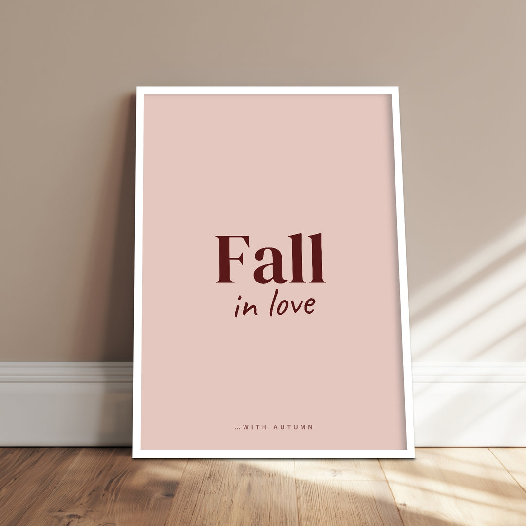 Fall in Love Herbst Poster – Weißer Rahmen – Produktfoto