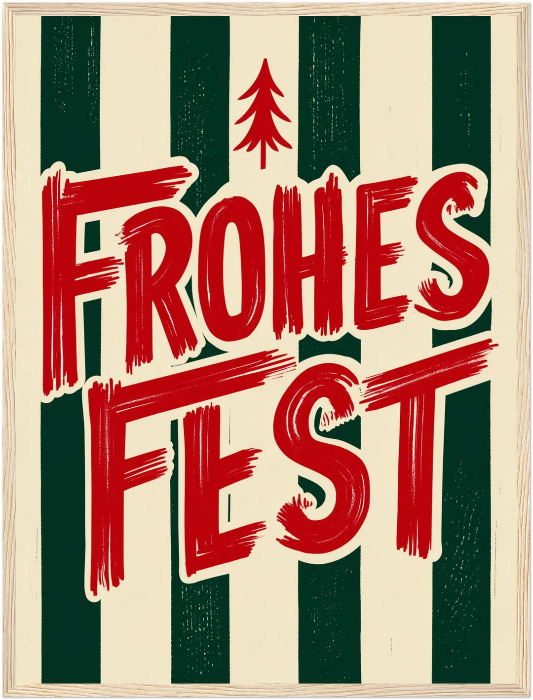Frohes Fest Weihnachtsgruss Poster – Holz natur Rahmen – Produktfoto