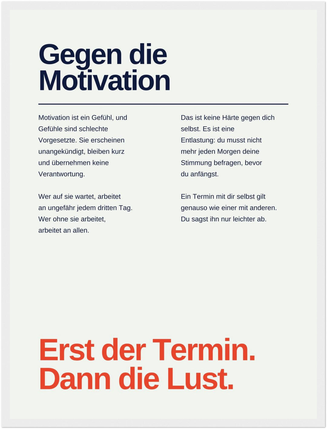 Erst der Termin Poster – Weißer Rahmen – Produktfoto