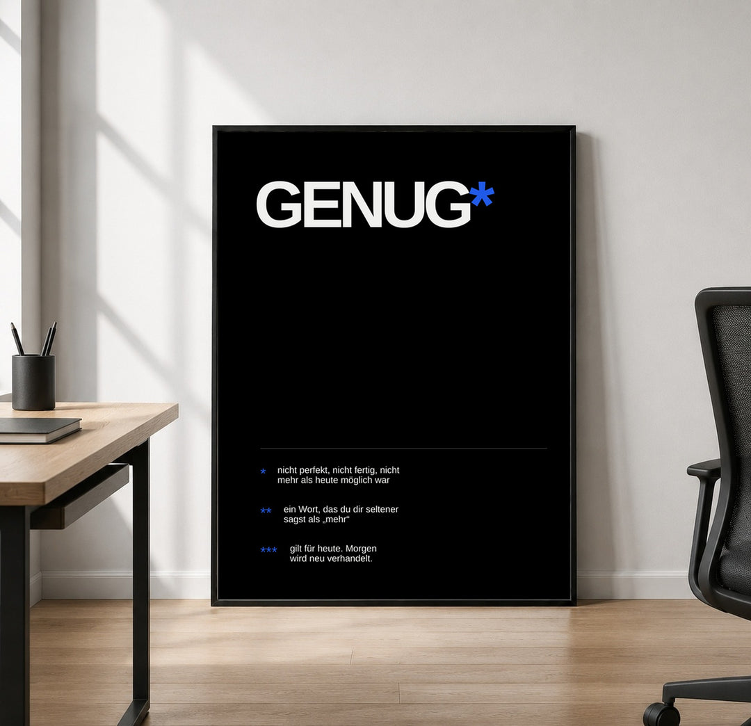 Genug – Heute reicht es Leinwand – Leinwandbild