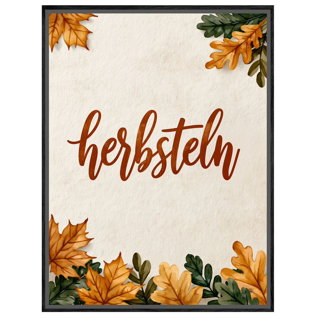 Herbsteln Schriftzug Blätter Leinwandbild – Leinwandbild