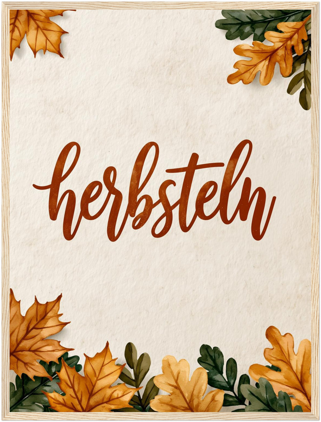 Herbsteln Schriftzug Blätter Poster – Holz natur Rahmen – Produktfoto