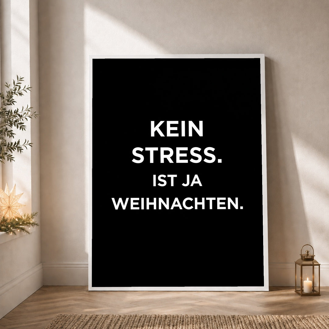 Kein Stress Weihnachten Poster