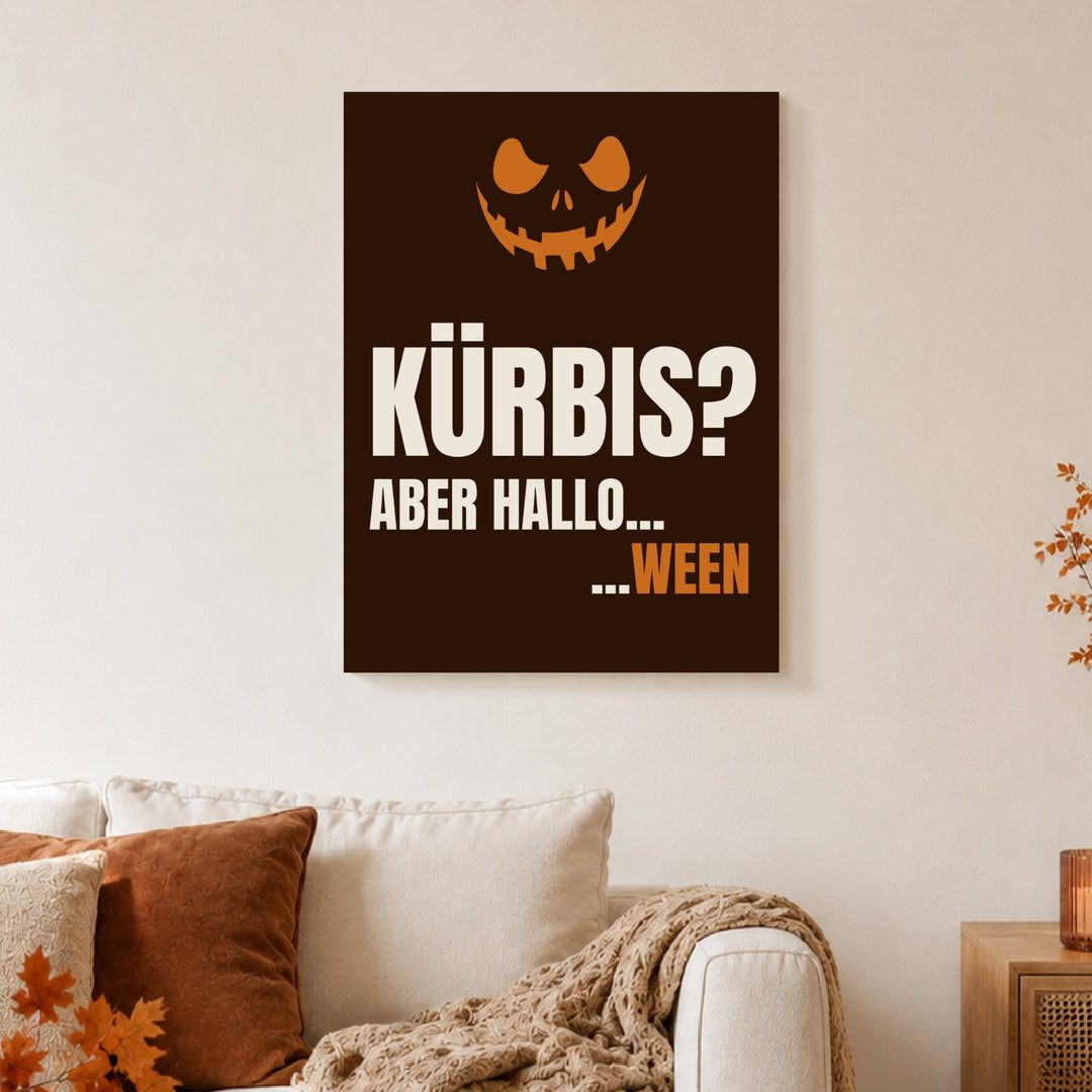 Kürbis aber Hallo-ween Poster – Ohne Rahmen – Produktfoto