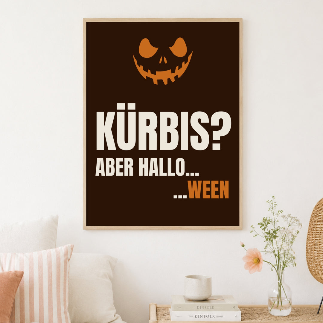 Kürbis aber Hallo-ween Poster – Holz natur Rahmen – Produktfoto