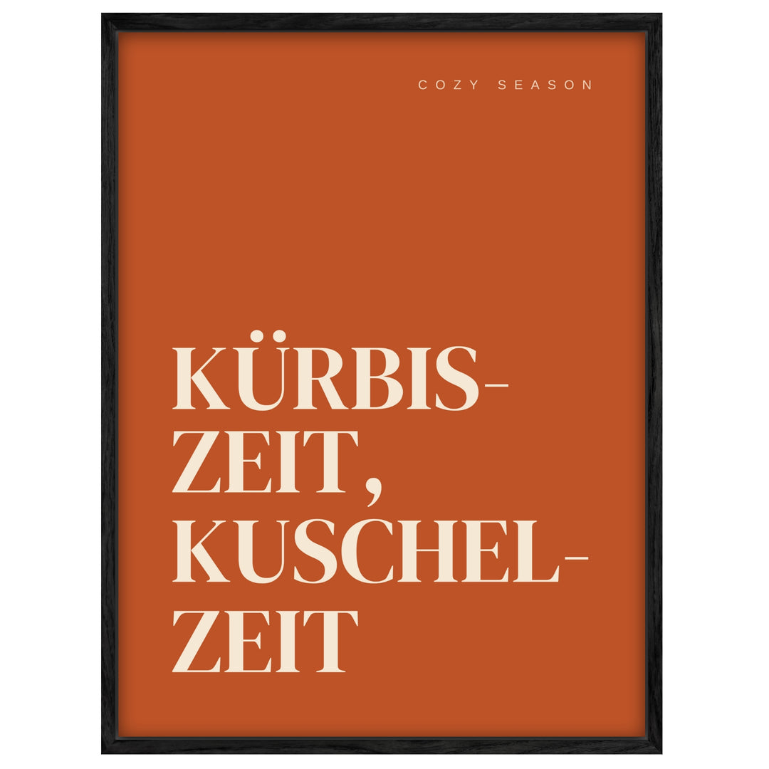 Kürbiszeit Kuschelzeit Herbst Leinwandbild – Leinwandbild