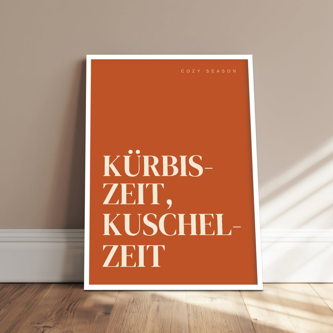 Kürbiszeit Kuschelzeit Herbst Poster – Weißer Rahmen – Produktfoto