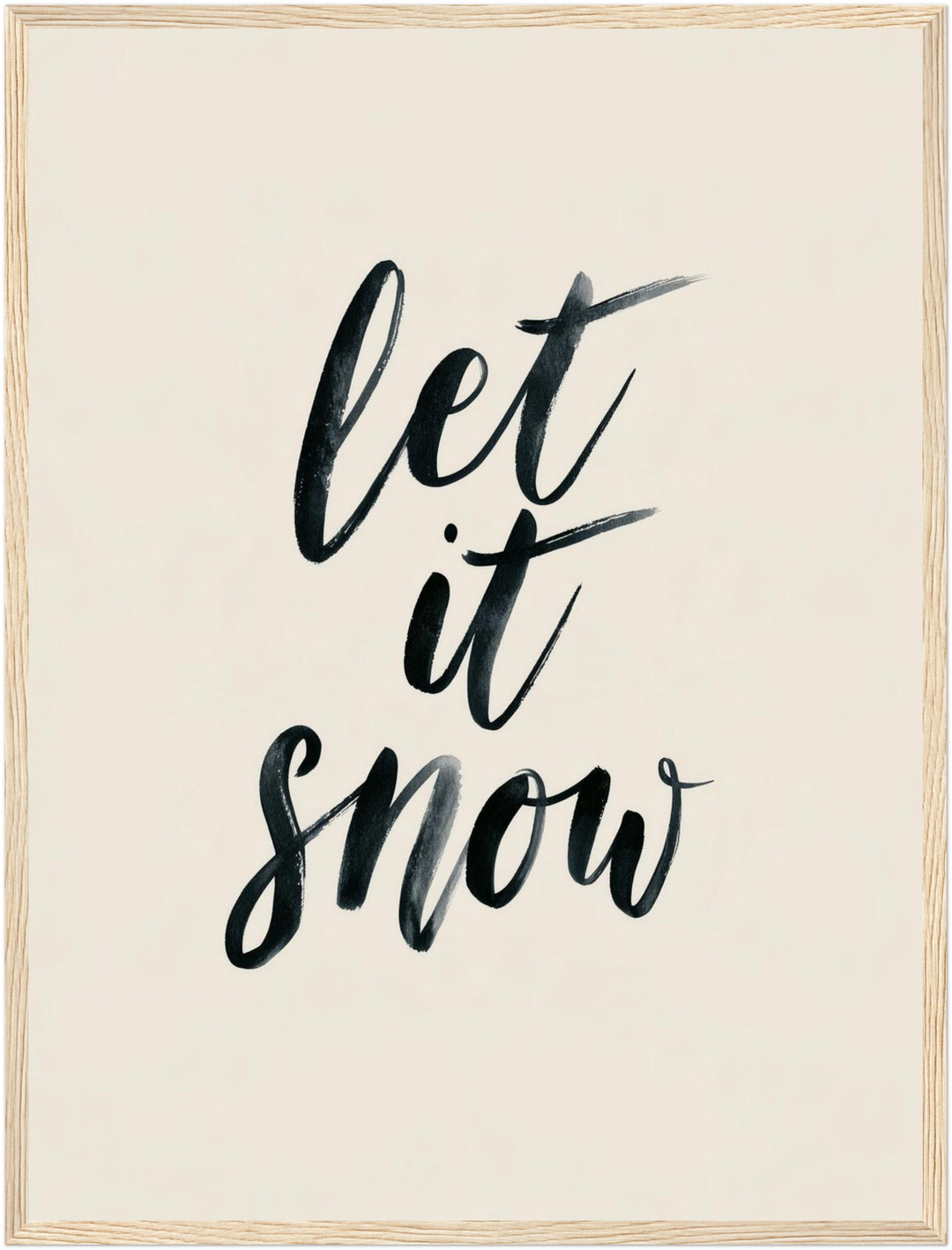 Let It Snow Kalligrafie Poster – Holz natur Rahmen – Produktfoto