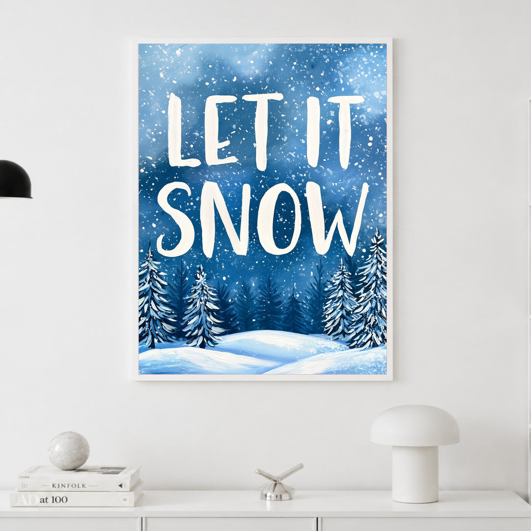 Winterzauber Let It Snow Poster – Weißer Rahmen – Produktfoto
