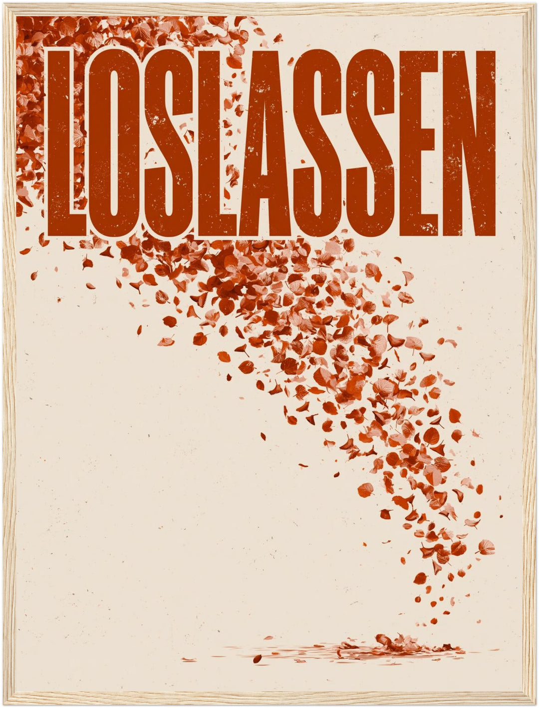 Loslassen Herbstblätter Poster – Holz natur Rahmen – Produktfoto