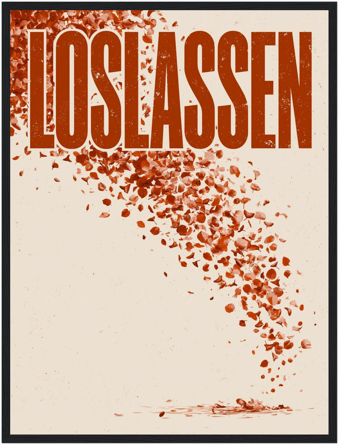 Loslassen Herbstblätter Poster – Schwarzer Rahmen – Produktfoto