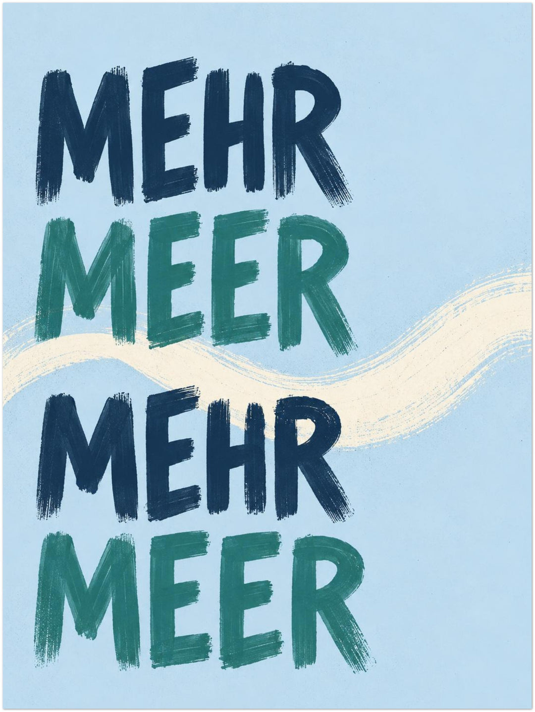Mehr Meer Typografie Poster – Ohne Rahmen – Produktfoto